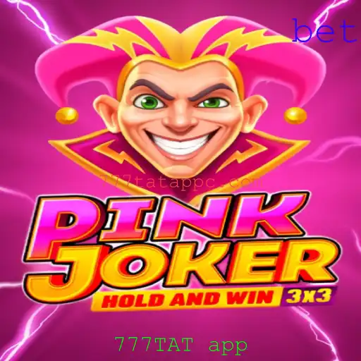 Explorando o Mundo do Jogo Pinkjoker e o 777TAT App